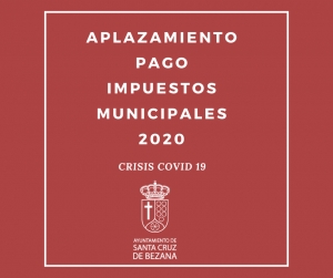 Aplazamiento del periodo de pago de impuestos municipales 2020