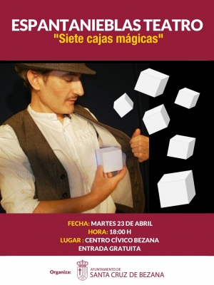 23 de abril TEATRO INFANTIL: &quot;Siete Cajas Mágicas&quot;